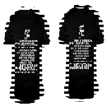 For Stiffness That Lasts Longer Than 4 Hours Consult Your Mortician T-Shirt For Stiffness That Lasts Longer Than 4 Hours Consult Your Mortician T-Shirt