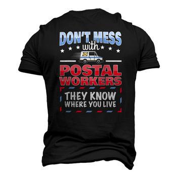 Funny Postal Worker Saying Postman Mailman I Dont Mess Youth T