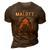 As A Malott I Have A 3 Sides And The Side You Never Want To See 3D Print Casual Tshirt Brown