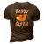 Daddy Sloth Dad Father Fathers Day Lazy Dad 3D Print Casual Tshirt Brown