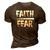 Distressed Faith Over Fear Believe In Him 3D Print Casual Tshirt Brown