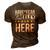 Have No Fear Greeley Is Here Name 3D Print Casual Tshirt Brown