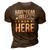 Have No Fear Pellegrini Is Here Name 3D Print Casual Tshirt Brown