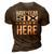 Have No Fear Six Is Here Name 3D Print Casual Tshirt Brown
