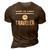 I Am A Time Traveler 3D Print Casual Tshirt Brown
