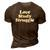 Love Study Struggle Motivational And Inspirational - 3D Print Casual Tshirt Brown