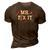 Mr Fix It Fathers Day Hand Tools Papa Daddy 3D Print Casual Tshirt Brown