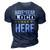Have No Fear Loco Is Here Name 3D Print Casual Tshirt Navy Blue