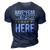 Have No Fear Medford Is Here Name 3D Print Casual Tshirt Navy Blue