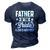 Mens Father Of The Bride I Loved Her First Wedding Fathers Day 3D Print Casual Tshirt Navy Blue