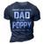 Poppy Grandpa Gift I Have Two Titles Dad And Poppy 3D Print Casual Tshirt Navy Blue