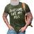 Awesome Like My Kids Mom Dad Gift Funny  3D Print Casual Tshirt Army Green