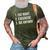 Eat Right Exercise Die Anyway Funny Working Out 3D Print Casual Tshirt Army Green