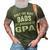 Gpa Grandpa Gift Only The Best Dads Get Promoted To Gpa 3D Print Casual Tshirt Army Green