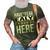 Have No Fear Ealy Is Here Name 3D Print Casual Tshirt Army Green