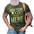 Have No Fear Lois Is Here Name 3D Print Casual Tshirt Army Green