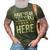 Have No Fear Nunnally Is Here Name 3D Print Casual Tshirt Army Green