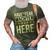 Have No Fear Wachter Is Here Name 3D Print Casual Tshirt Army Green