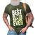 Mens Funny Dads Birthday Fathers Day Best Dad Ever 3D Print Casual Tshirt Army Green