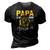 Papa Is My Name Fishing Is My Game Funny Gift 3D Print Casual Tshirt Vintage Black