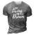 Just Living The Dreaminspirational Quote 3D Print Casual Tshirt Grey
