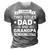 Mens I Have Two Titles Dad And Grandpa Fathers Day Gift For Daddy 3D Print Casual Tshirt Grey