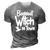 Womens Baddest Witch In Town Funny Halloween Witches 3D Print Casual Tshirt Grey