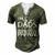 Only The Best Dads Get Promoted To Papaw Men's Henley T-Shirt Green