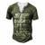 Father Grandpa I Dont Have A Step Daughter I Have A Freaking Awesome Daughter 165 Family Dad Men's Henley Button-Down 3D Print T-shirt Green