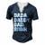 Mens Dada Daddy Dad Bruh From Son Boys Fathers Day V3 Men's Henley T-Shirt Navy Blue