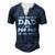 Mens I Have Two Titles Dad And Pop-Pop And I Rock Them Both Men's Henley T-Shirt Navy Blue