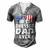 Mens Patriotic Dad Best Dad Ever 4Th Of July American Flag Men's Henley T-Shirt Grey