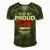I Am A Proud Papa T-Shirt Fathers Day Gift Men's Short Sleeve V-neck 3D Print Retro Tshirt Green