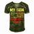 My Son Is Soldier Proud Military Dad 710 Shirt Men's Short Sleeve V-neck 3D Print Retro Tshirt Green