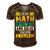 Funny Math Quote For Girls Boys Teens Men Women Dear Math Math Men's Short Sleeve V-neck 3D Print Retro Tshirt Brown