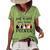 Just A Girl Who Loves Peckers 861 Shirt Women's Short Sleeve Loose T-shirt Green