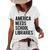 America Needs School Libraries Women's Short Sleeve Loose T-shirt White