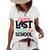 Happy Last Day Of School Funny V3 Women's Short Sleeve Loose T-shirt White