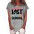 Happy Last Day Of School Funny V3 Women's Loosen Crew Neck Short Sleeve T-Shirt Green