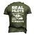 Aviation Real Pilots Dont Need Runways Helicopter Pilot Men's 3D T-Shirt Back Print Army Green