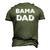 Bama Dad Alabama State Fathers Day Men's 3D T-Shirt Back Print Army Green