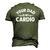 Your Dad Is My Cardio S Fathers Day Womens Mens Kids Men's 3D T-Shirt Back Print Army Green