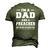 Im A Dad And A Preacher Nothing Scares Me Men Men's 3D T-Shirt Back Print Army Green
