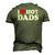 Womens I Love Hot Dads I Heart Hot Dads Love Hot Dads V-Neck Men's 3D T-Shirt Back Print Army Green