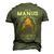 As A Manus I Have A 3 Sides And The Side You Never Want To See Men's 3D T-shirt Back Print Army Green