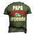 Papa Der Mann Die Legende Papa T-Shirt Fathers Day Gift Men's 3D Print Graphic Crewneck Short Sleeve T-shirt Army Green