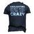 Gaslighting Is Not Real Youre Just Crazy Funny Quotes For Perfect Gifts Gaslighting Is Not Real Men's 3D Print Graphic Crewneck Short Sleeve T-shirt Navy Blue