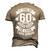 It Took Me 60 Years To Look This Good 60Th Birthday Men's 3D T-shirt Back Print Khaki