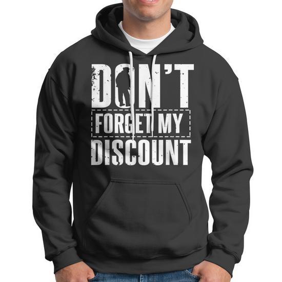 Dont Forget My Discount Funny Old Senior Citizen Gift Hoodie Thegiftio UK