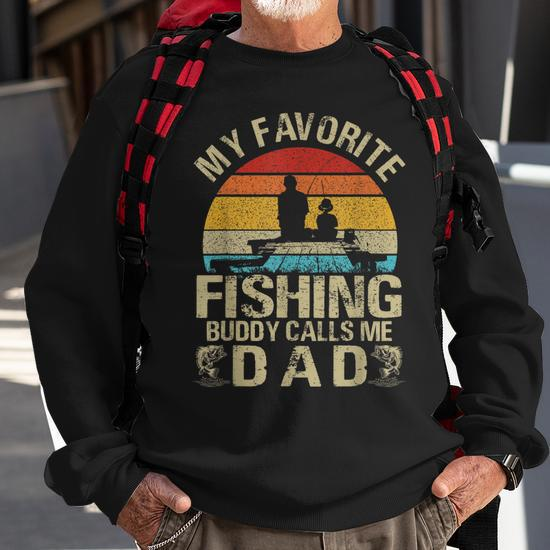Dad's Fishing Buddy Unisex Sweatshirt Long Sleeve Hooded Pullover